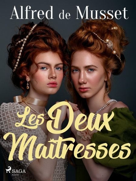 Les Deux Maîtresses (eBook, ePUB) Les Deux Maîtresses (eBook, ePUB)