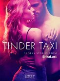Tinder Taxi - 11 sexy stories from Erika Lust (eBook, ePUB)