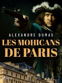 Les Mohicans de Paris (eBook, ePUB)