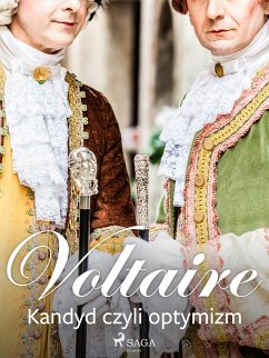 Kandyd czyli optymizm (eBook, ePUB) - Voltaire