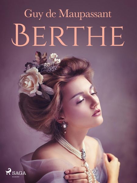 Berthe (eBook, ePUB) Berthe (eBook, ePUB)