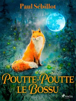Poutte-Poutte le Bossu (eBook, ePUB) - Sébillot, Paul