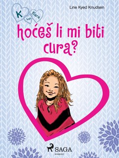 Cover K kao Klara 2 - hoceS li mi biti cura? (eBook, ePUB)