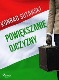 Powiekszanie ojczyzny (eBook, ePUB)