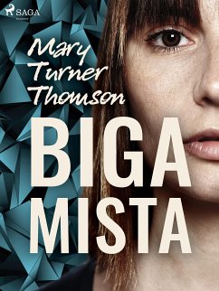 Bigamista (eBook, ePUB) - Thomson, Mary Turner