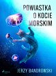 Powiastka o kocie morskim (eBook, ePUB) - Bild 1