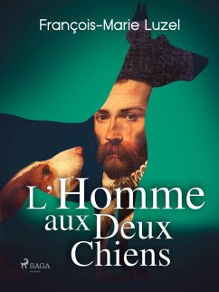 Cover L'homme aux deux chiens (eBook, ePUB)