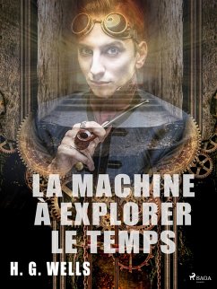 Cover La Machine à explorer le temps (eBook, ePUB)