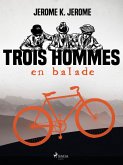 Trois Hommes en Balade (eBook, ePUB)