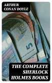 The Complete Sherlock Holmes Books (eBook, ePUB)