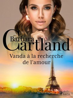 Vanda à la recherche de l'amour (eBook, ePUB) - Cartland, Barbara