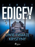 Dwie twarze Krystyny (eBook, ePUB)