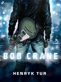 Bob Crane (eBook, ePUB)