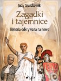 Zagadki i tajemnice. Historia odkrywana na nowo (eBook, ePUB)