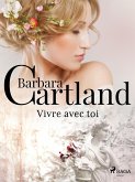 Vivre avec toi (eBook, ePUB) Vivre avec toi (eBook, ePUB)