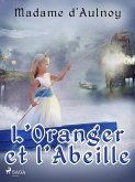 L'Oranger et l'Abeille (eBook, ePUB)