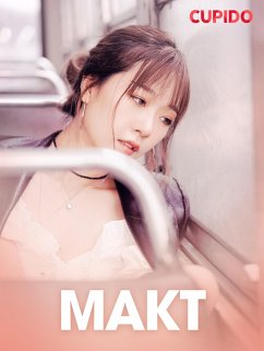 Cover Makt - erotiske noveller (eBook, ePUB)