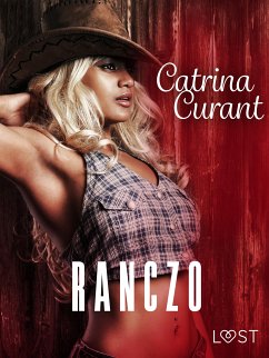 Ranczo – opowiadanie erotyczne (eBook, ePUB) - Curant, Catrina