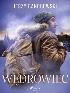 Wędrowiec (eBook, ePUB) - Bandrowski, Jerzy