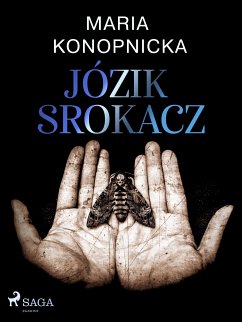 Józik Srokacz (eBook, ePUB) - Konopnicka, Maria