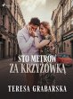 Sto metrów za krzyzówka (eBook, ePUB) - Bild 1
