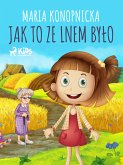 Jak to ze lnem było (eBook, ePUB)