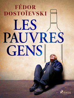 Les Pauvres Gens (eBook, ePUB) - Dostoevsky, Fyodor