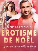 Érotisme de Noël : 22 excitantes nouvelles érotiques (eBook, ePUB)