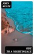 Ode to a Nightingale (eBook, ePUB) - Bild 1