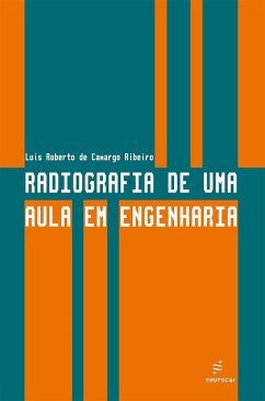 Cover Radiografia de uma aula em engenharia (eBook, ePUB)