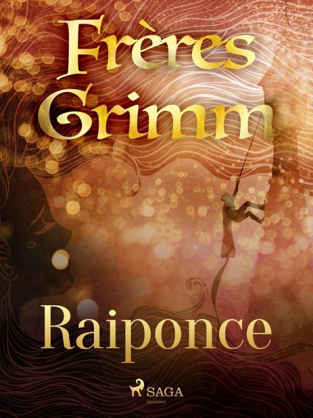 Raiponce (eBook, ePUB) Raiponce (eBook, ePUB)
