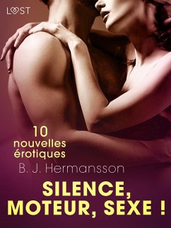 Cover Silence, moteur, sexe! - 10 nouvelles érotiques (eBook, ePUB)
