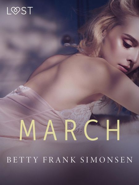 March - erotic short story (eBook, ePUB) March - erotic short story (eBook, ePUB)