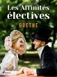 Les Affinités électives (eBook, ePUB) - Bild 1