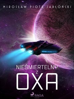 Nieśmiertelny z Oxa (eBook, ePUB) - Jabłoński, Mirosław Piotr