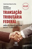 Transação Tributária Federal (eBook, ePUB)