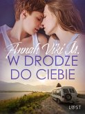 W drodze do ciebie – lesbijskie opowiadanie erotyczne (eBook, ePUB)