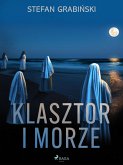 Klasztor i morze (eBook, ePUB)