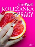 Koleżanka z pracy – opowiadanie erotyczne (eBook, ePUB)