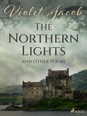 The Northern Lights and Other Poems (eBook, ePUB)