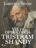 Vie et opinions de Tristram Shandy (eBook, ePUB)