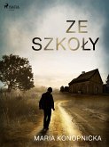 Ze szkoły (eBook, ePUB)