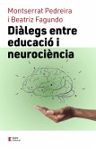 Diàlegs entre educació i neurociència (eBook, ePUB)