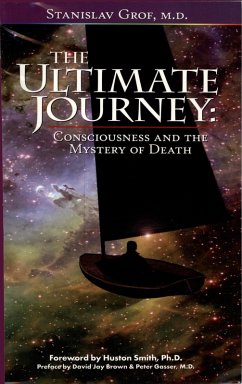 The Ultimate Journey (2nd Edition) (eBook, ePUB) - Grof, Stanislav