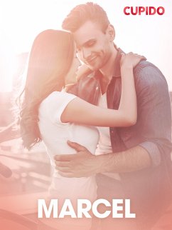 Marcel - erotisk novelle (eBook, ePUB) - Cupido