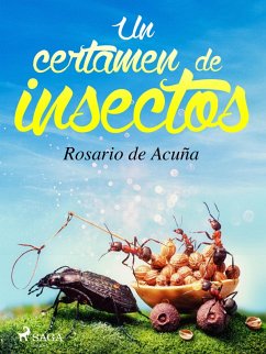 Un certamen de insectos (eBook, ePUB) - de Acuña, Rosario