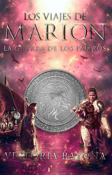 Los viajes de Marion 3: La guerra de los pájaros (eBook, ePUB) Los viajes de Marion 3: La guerra de los pájaros (eBook, ePUB)
