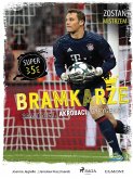 Bramkarze - Samotnicy, akrobaci, dyrygenci (eBook, ePUB)