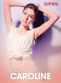 Caroline - erotiske noveller (eBook, ePUB)