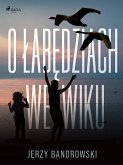 O łabędziach we wiku (eBook, ePUB)